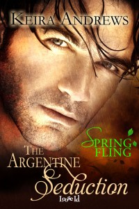 The Argentine Seduction by Keira Andrews