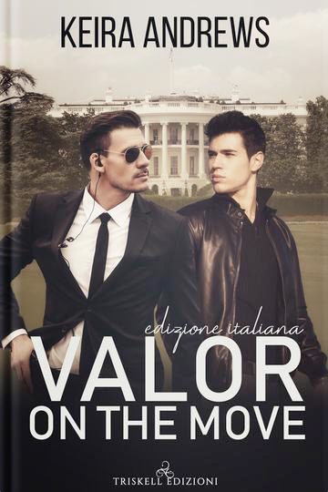 Valor on the Move (Italian Translation)